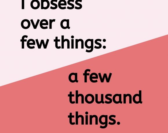 Small Obsessions_over a few thousand things
